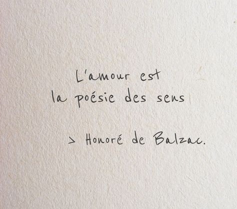 L'amour est la poésie des sens - Honoré de Balzac